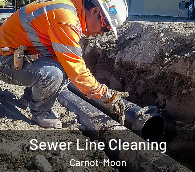  Sewer Line Cleaning Carnot-Moon