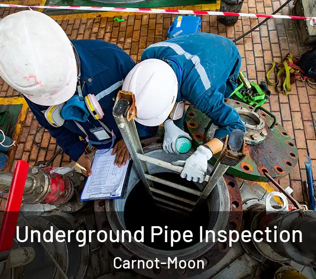  Underground Pipe Inspection Carnot-Moon